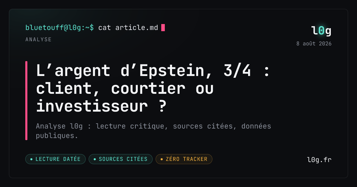 Illustration de l’analyse : L’argent d’Epstein, 3/4 : client, courtier ou investisseur ?