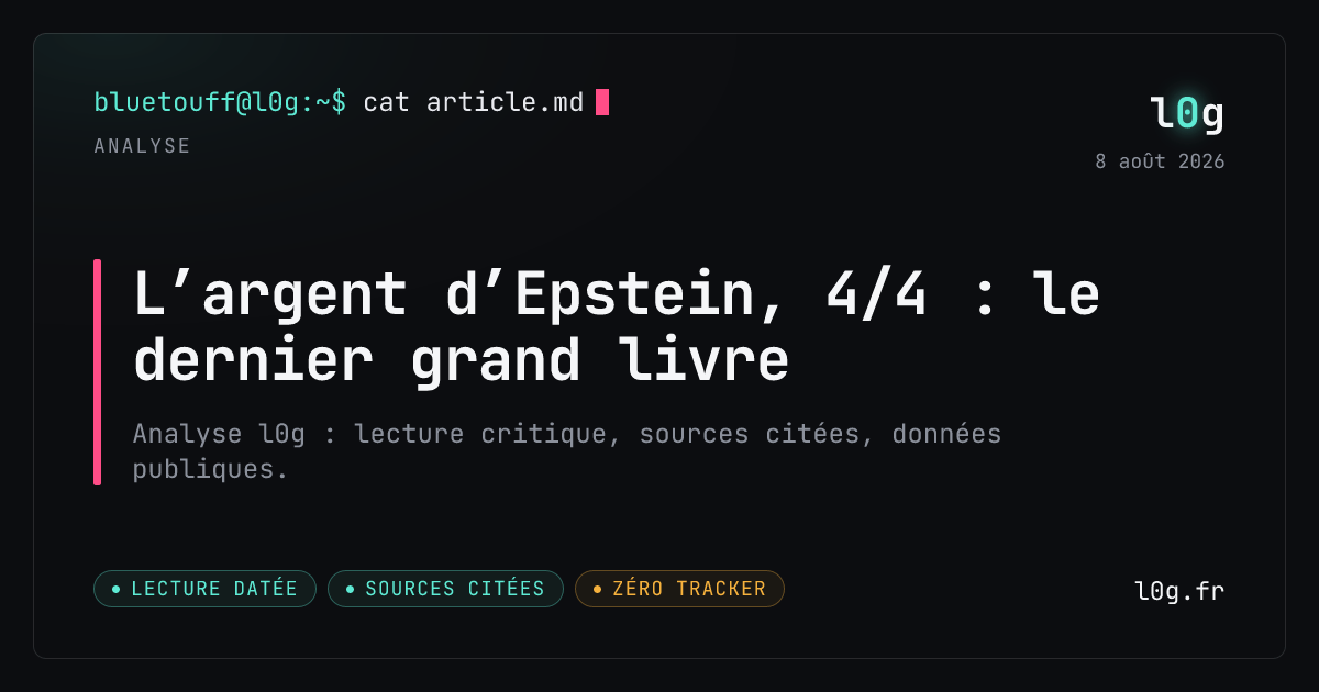 Illustration de l’analyse : L’argent d’Epstein, 4/4 : le dernier grand livre