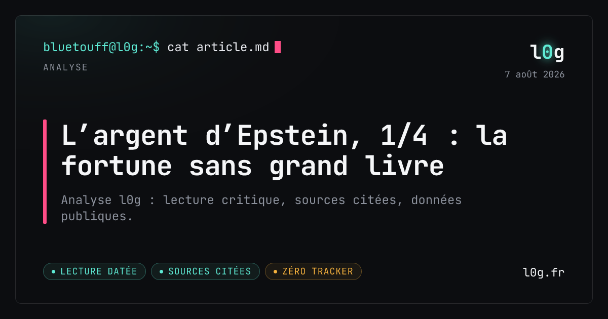 Illustration de l’analyse : L’argent d’Epstein, 1/4 : la fortune sans grand livre