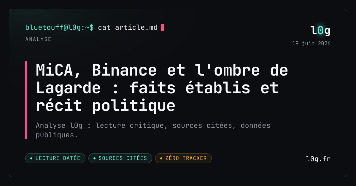 Illustration de l’analyse : MiCA, Binance et l'ombre de Lagarde : faits établis et récit politique