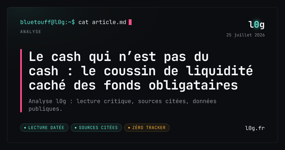 Illustration de l’analyse : Le cash qui n’est pas du cash : le coussin de liquidité caché des fonds obligataires