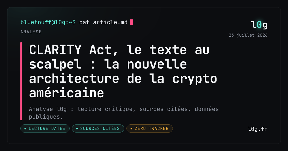 Illustration de l’analyse : CLARITY Act, le texte au scalpel : la nouvelle architecture de la crypto américaine