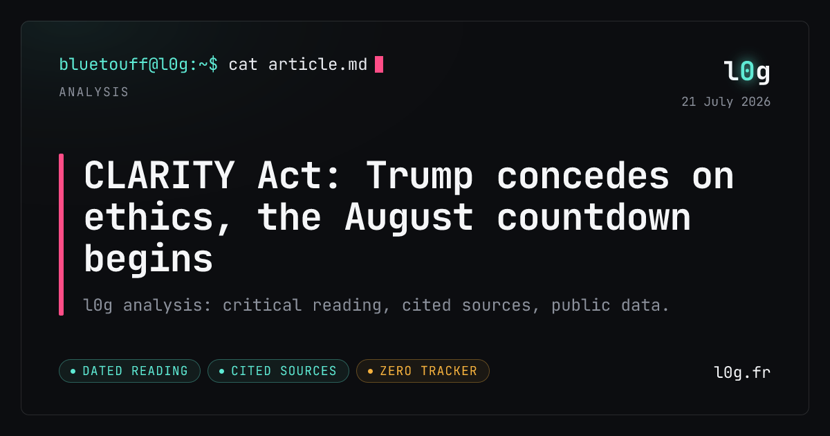 Illustration for the analysis: CLARITY Act: Trump concedes on ethics, the August countdown begins