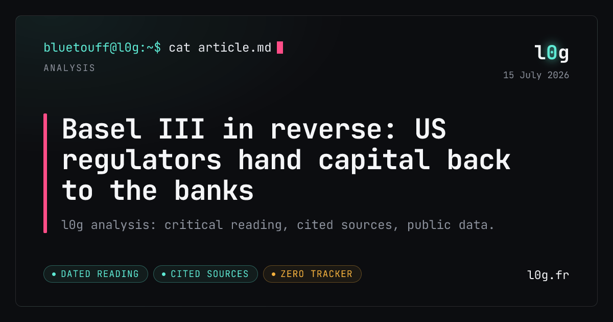 Illustration for the analysis: Basel III in reverse: US regulators hand capital back to the banks