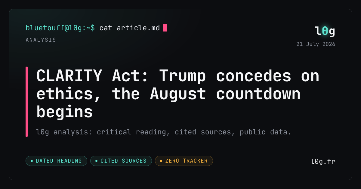 Illustration for the analysis: CLARITY Act: Trump concedes on ethics, the August countdown begins
