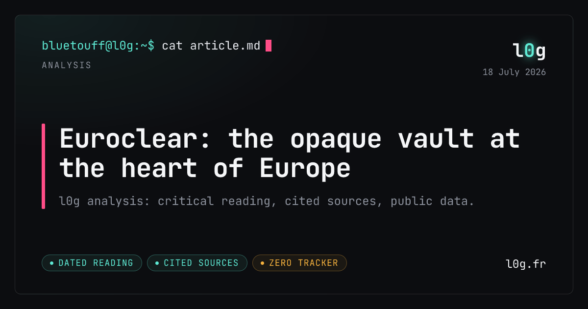 Illustration for the analysis: Euroclear: the opaque vault at the heart of Europe