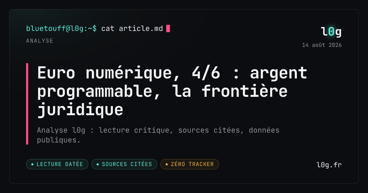 Illustration de l’analyse : Euro numérique, 4/6 : argent programmable, la frontière juridique