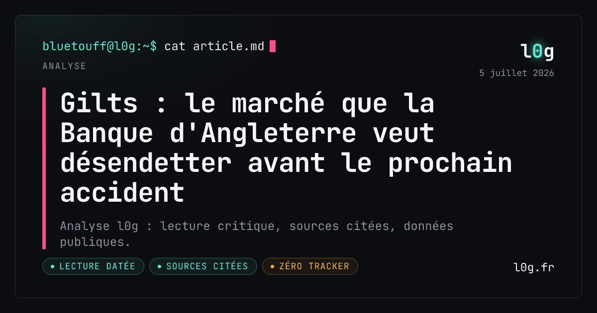 Illustration de l’analyse : Gilts : le marché que la Banque d'Angleterre veut désendetter avant le prochain accident