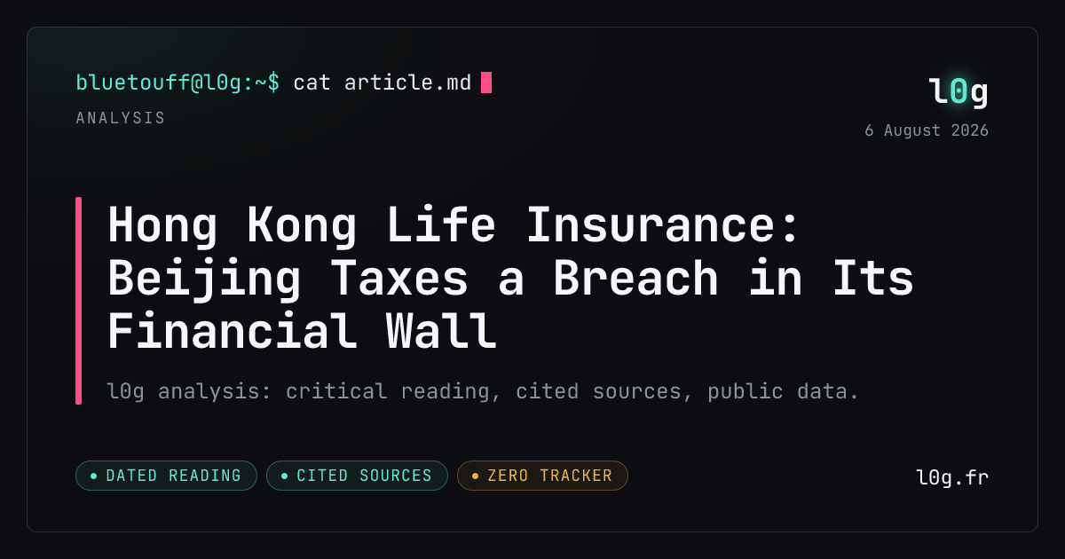 Illustration for the analysis: Hong Kong Life Insurance: Beijing Taxes a Breach in Its Financial Wall
