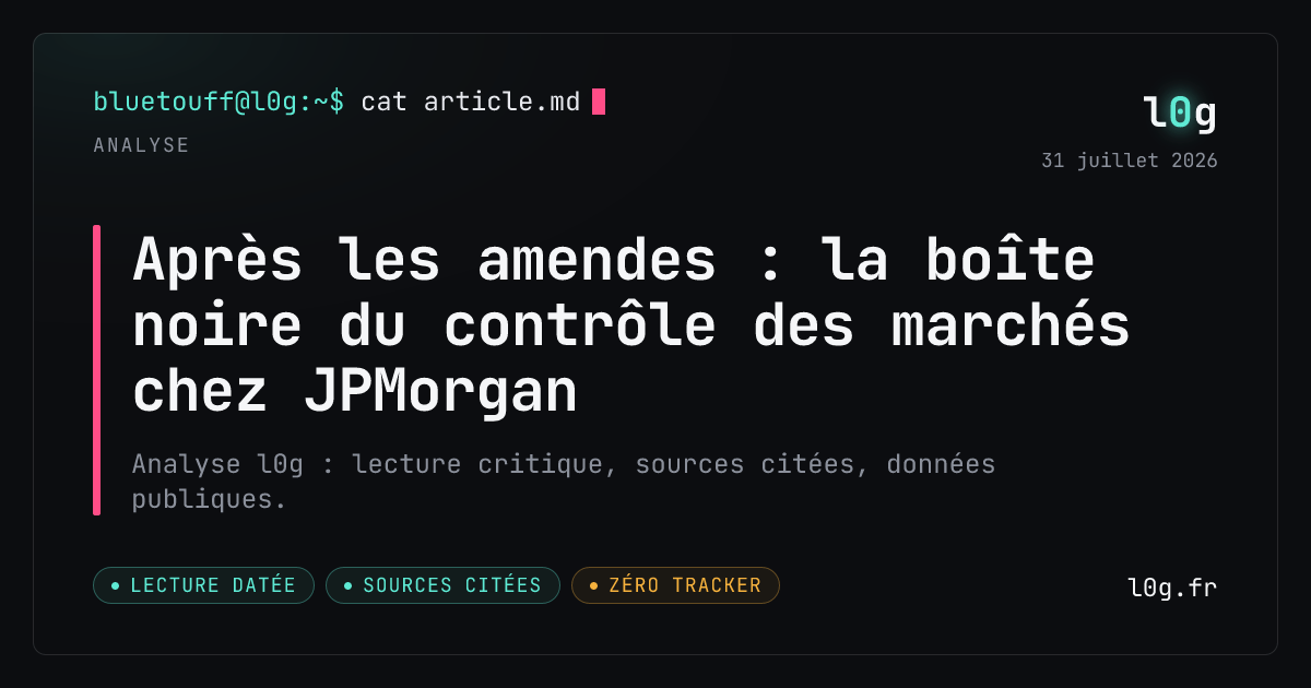 Illustration de l’analyse : Après les amendes : la boîte noire du contrôle des marchés chez JPMorgan