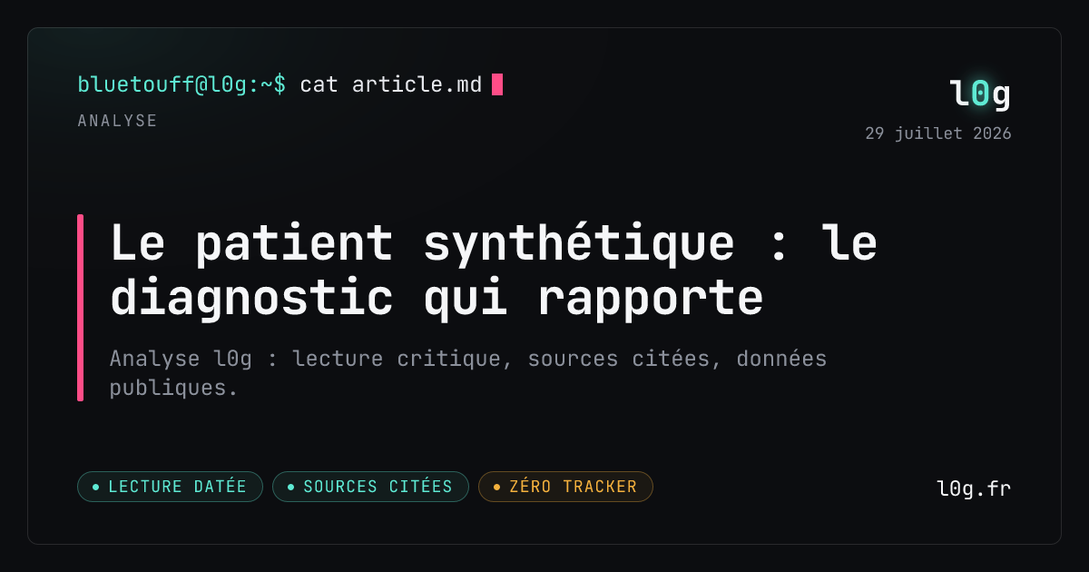 Illustration de l’analyse : Le patient synthétique : le diagnostic qui rapporte