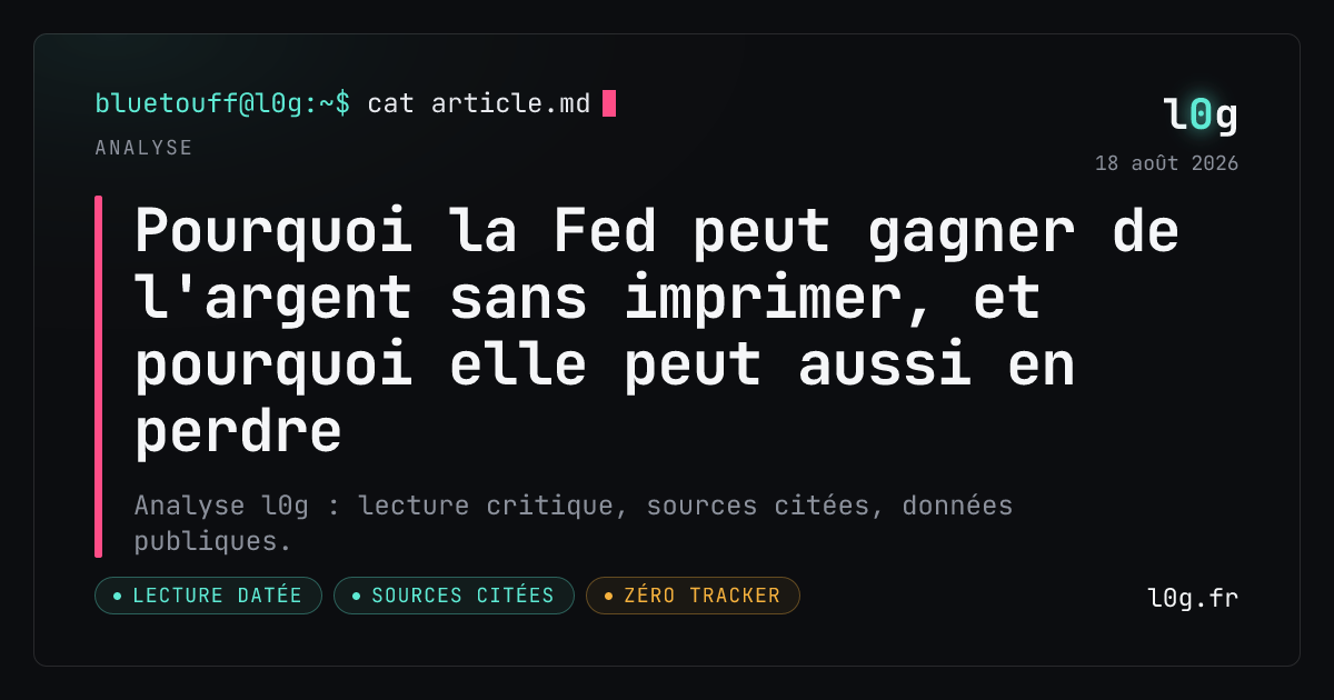 Illustration de l’analyse : Pourquoi la Fed peut gagner de l'argent sans imprimer, et pourquoi elle peut aussi en perdre