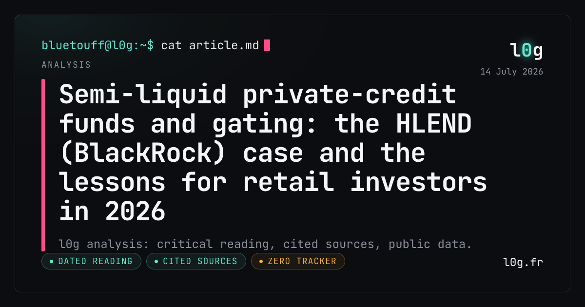 Illustration for the analysis: Semi-liquid private-credit funds and gating: the HLEND (BlackRock) case and the lessons for retail investors in 2026