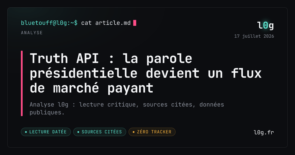 Illustration de l’analyse : Truth API : la parole présidentielle devient un flux de marché payant